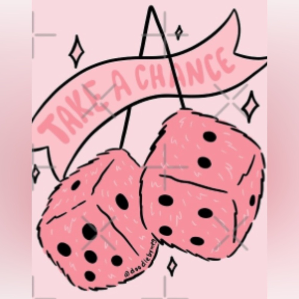 Take a Chance Roll the Dice